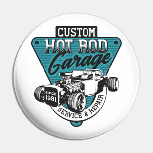 Custom Hot Rod Garage 1981 Pin