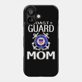 Proud Coast Guard Mom - Coast Guard Day Phone Case