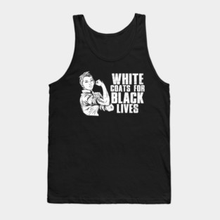 White Coats For Black Lives, Nurse Tank Top