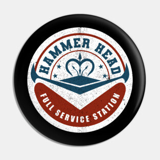 Hammer Head Full Service Station Pin