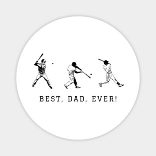 best softball dad ever Magnet