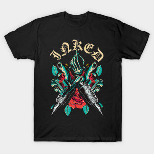 Inked Aesthetic Tattooed Tattoo Lovers & Artists T-Shirt