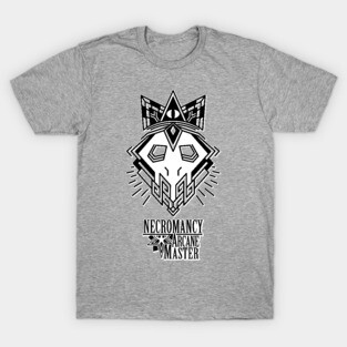 Necromancy arcane master T-Shirt