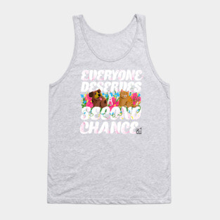 everyone deserves a second chance Tank Top