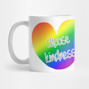 Choose kindness Mug
