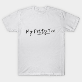 Petty T-Shirt T-Shirt