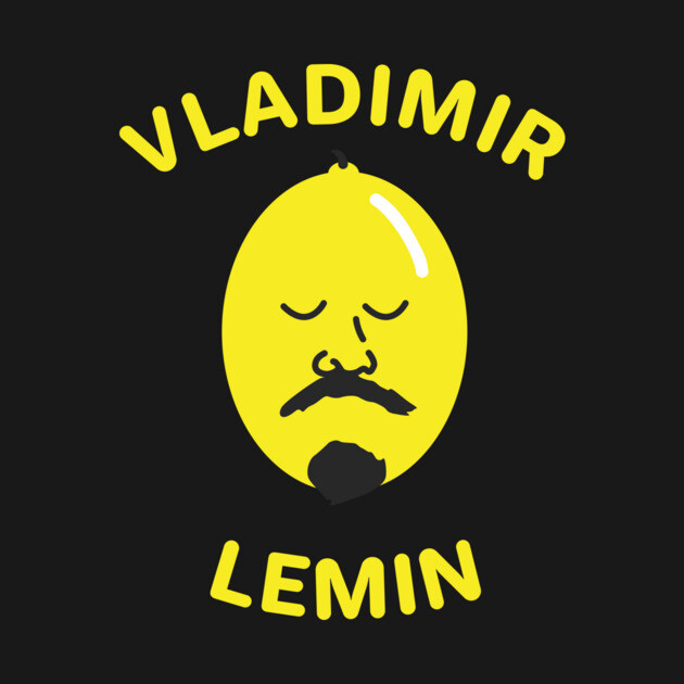 Vladimir Lemin (Lenin Lemon) by dumbshirts