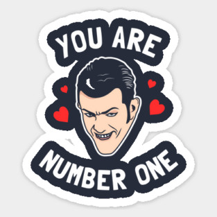 You Are Number One Sticker