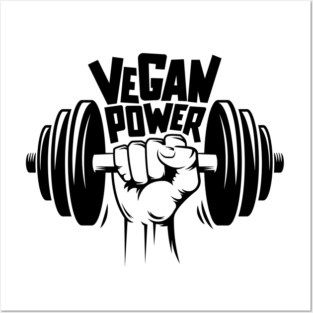 Vegan power Posters and Art