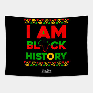 I Am Black History African American Black Pride T Shirt Tapestry