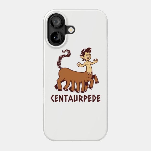 Centaurpede Phone Case by dumbshirts