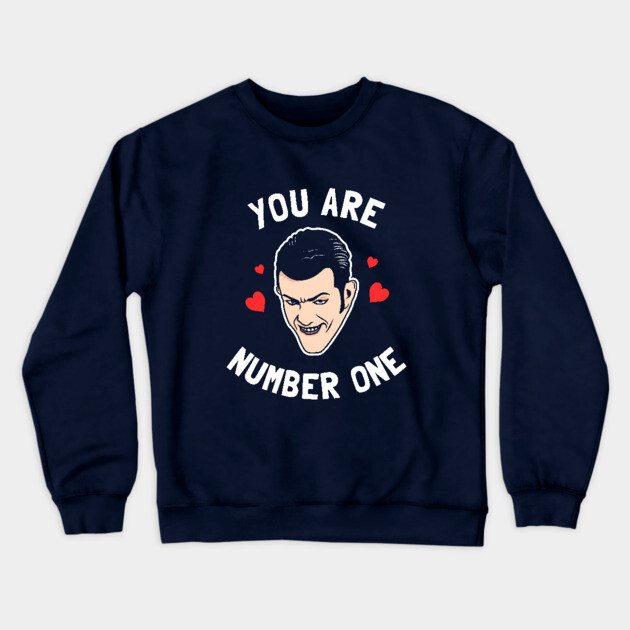 You Are Number One Crewneck Sweatshirt by dumbshirts
