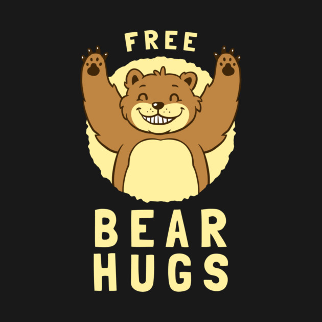 Free Bear Hugs by dumbshirts