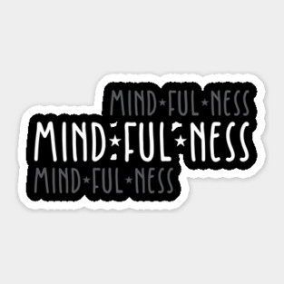 Mindfulness Sticker