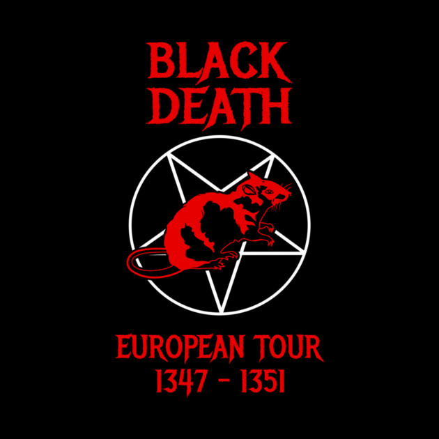 Black Death European Tour by dumbshirts