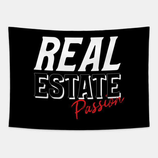 Real Estate Passion Tapestry by REG