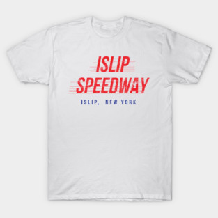 ISLIP SPEEDWAY ALL STAR 300 LONG ISLAND NY T-Shirt