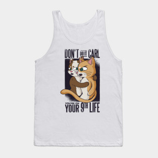 funny cat quotes for cute animals Tank Top
