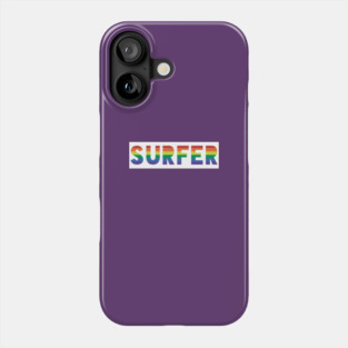 Surfer Gay Pride Rainbow Flag Phone Case