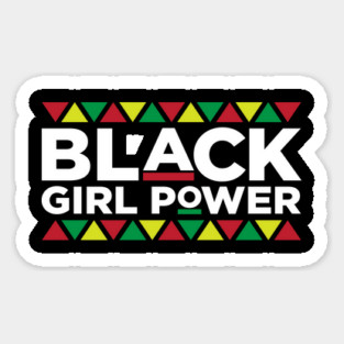 Black Girl Power, Black Queen, Black Woman, Black Women, African American, Black Lives Matter, Black Pride Sticker