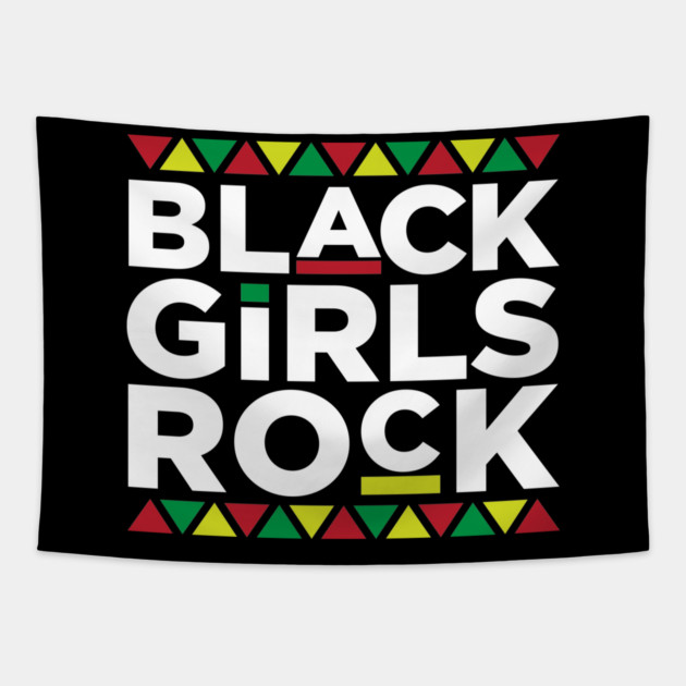 Black Girls Rock, Black Queen, Black Woman, Black Women, African American, Black Lives Matter, Black Pride Tapestry by UrbanLifeApparel