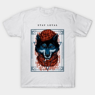Stay loyal - wolf cartoon T-Shirt