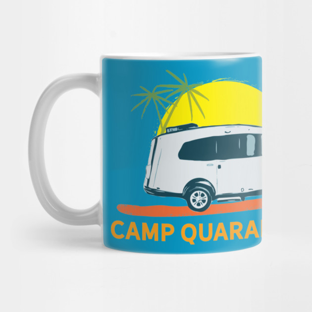 Camp Quarantine 2020 Basecamp by Camp Happy Hour