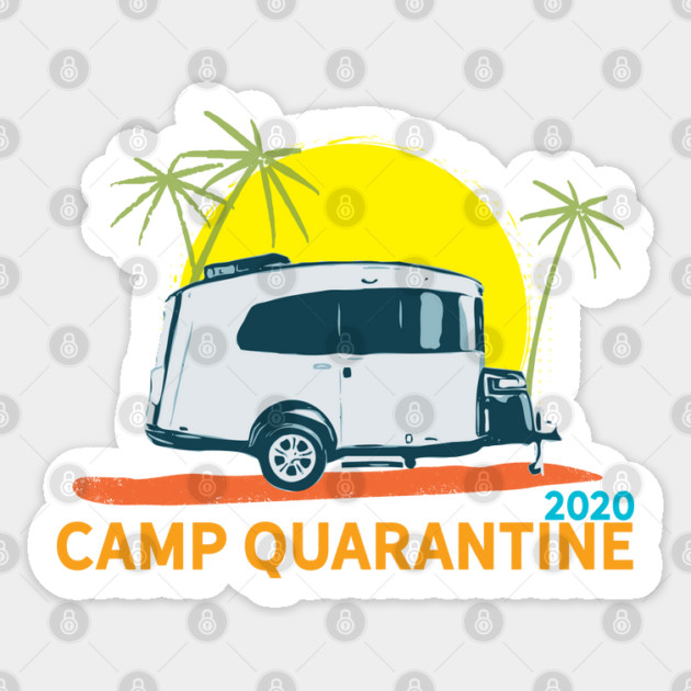 Camp Quarantine 2020 Basecamp Sticker by Camp Happy Hour