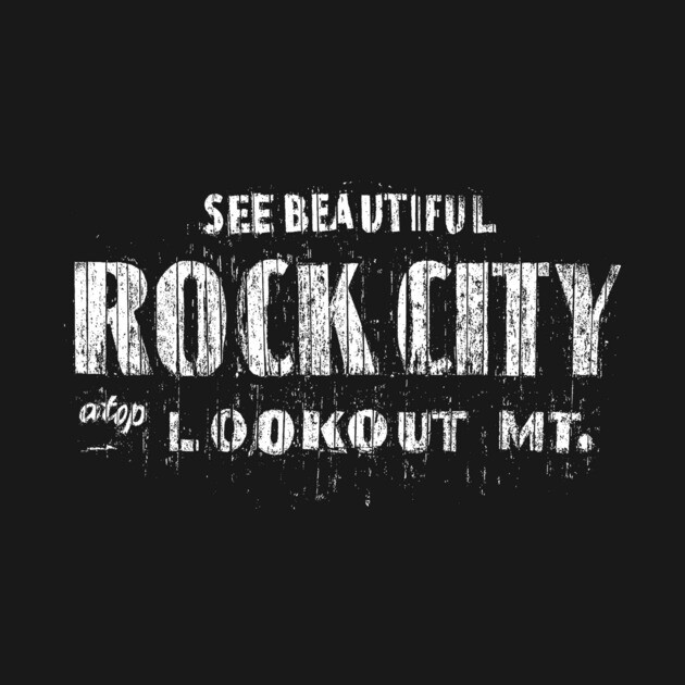 SEE ROCK CITY by tomburns
