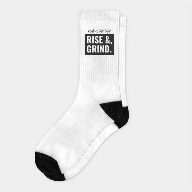 Real Estate Life - Rise & Grind Socks by REG