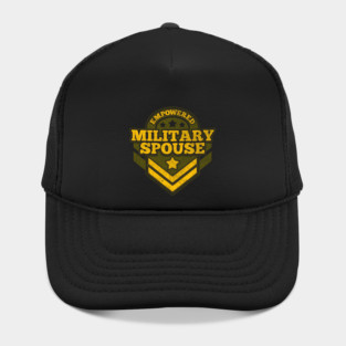 Empowered military spouse badge Hat