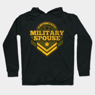 Empowered military spouse badge Hoodie