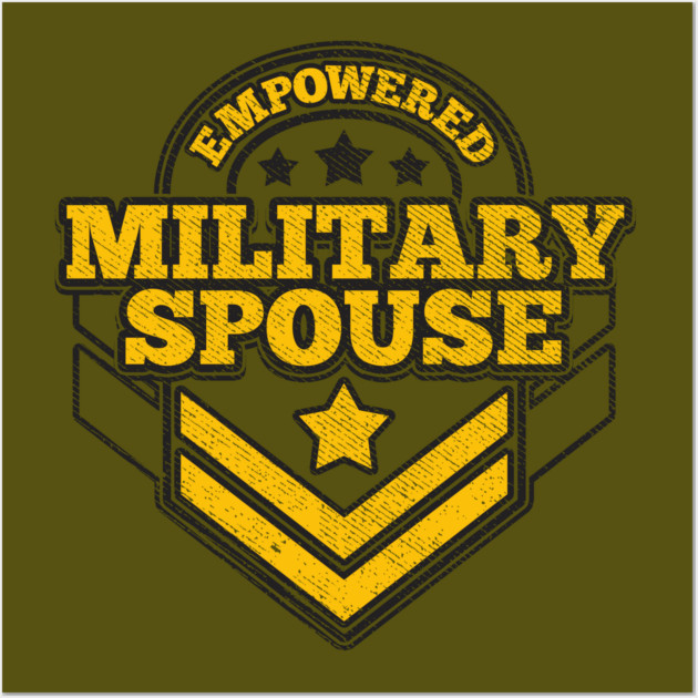 Empowered military spouse badge Wall Art by creative