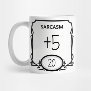 DnD Design Sarcasm +5 Mug