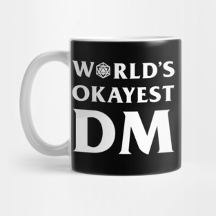DnD Design World's Okayest DM Mug