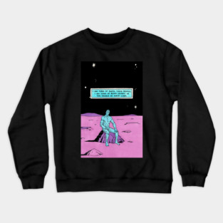 DR manhattan "i'm tired" Crewneck Sweatshirt