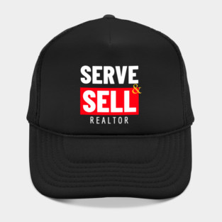 Serve and Sell - Realtor Hat