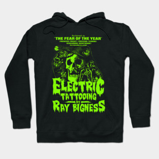ELECTRIC TATTOOING BY RAY BIGNESS Hoodie