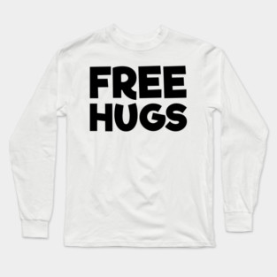 FREE HUGS Long Sleeve T-Shirt