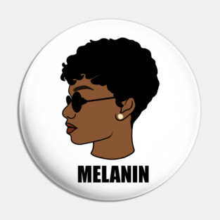 Melanin, Afro Woman, Black Girl Magic Pin