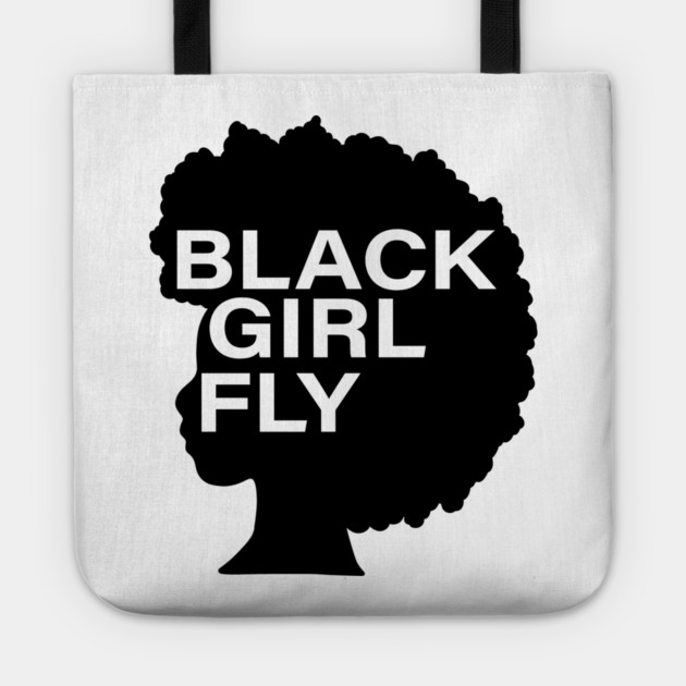 Black Girl Fly, Afro Woman, Black Girl Magic, Melanin Queen Tote by logiamerch