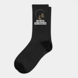 I Am Not The Problem T-Shirt, Afro Black Man, Black Lives Matter Socks