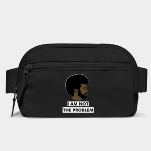 I Am Not The Problem T-Shirt, Afro Black Man, Black Lives Matter Bag