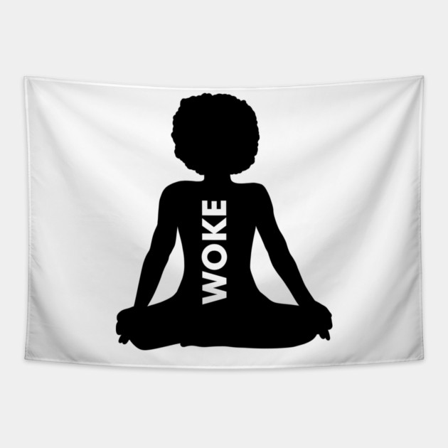 Afro Woman, Woke, Meditation, African, Black Lives Tapestry by logiamerch