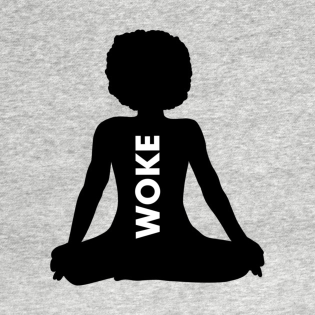 Afro Woman, Woke, Meditation, African, Black Lives by logiamerch