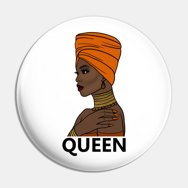 Afro Queen Black Girl Magic, Melanin Pin by logiamerch