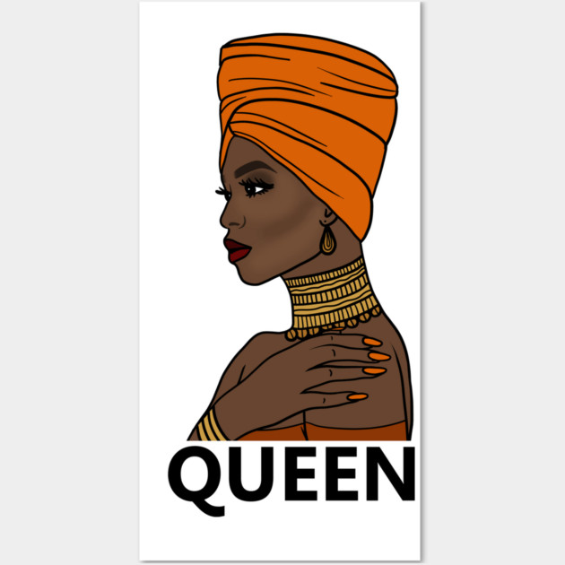 Afro Queen Black Girl Magic, Melanin Wall Art by logiamerch