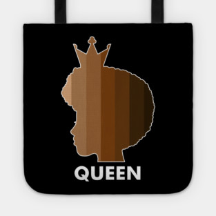 Melanin, Afro Melanin Queen, Black Pride, Skin shades Tote