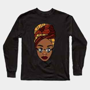 Afro, Black Queen, Proud African Woman, Melanin Long Sleeve T-Shirt