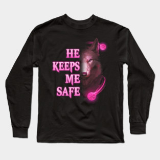 Couple Wolf He Keeps Me Safe Couple Wolf He Keeps Me Wild Long Sleeve T-Shirt
